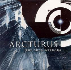 Arcturus : The Sham Mirrors